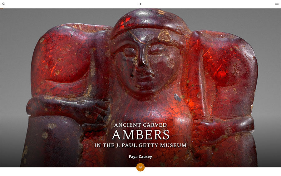 Ancient Carved Ambers in the J. Paul Getty Museum by Faya Causey