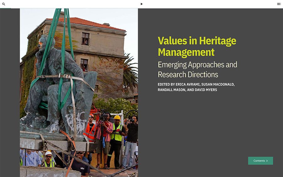 Values in Heritage Management: Emerging Approaches and Research Directions, by Erica Avrami, Susan MacDonald, Randall Madison, and David Myers